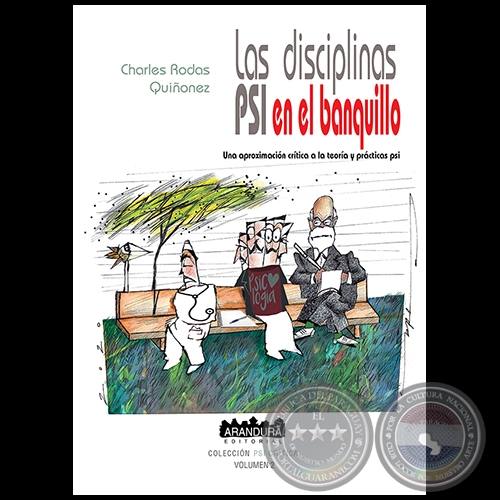 LAS DISCIPLINAS PSI EN EL BANQUILLO - Autor: CHARLES RODAS QUIÑONEZ - Año 2021
